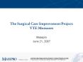 The Surgical Care Improvement Project: VTE Measures PowerPoint PPT Presentation