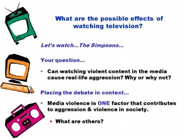 What are the possible effects of watching television