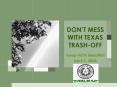 DONT MESS WITH TEXAS TRASHOFF PowerPoint PPT Presentation