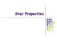 Star Properties PowerPoint PPT Presentation