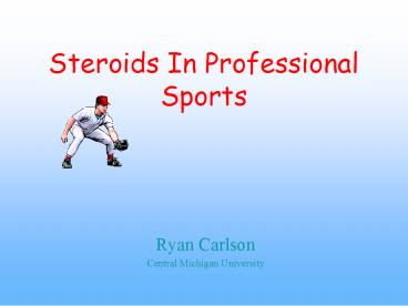 Steroids In Professional Sports
