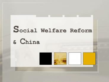 Social Welfare Reform
