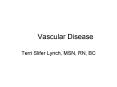 Vascular Disease PowerPoint PPT Presentation