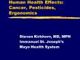 Human Health Effects: Cancer, Pesticides, Ergonomics PowerPoint PPT Presentation