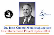 Dr. John Choate Memorial Lecture