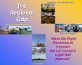 The Regional Gap PowerPoint PPT Presentation