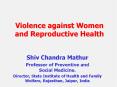 Violence against Women and Reproductive Health PowerPoint PPT Presentation