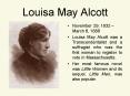 Louisa May Alcott PowerPoint PPT Presentation
