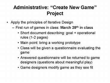 Administrative: Create New Game Project