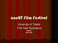 uncUT Film Festival PowerPoint PPT Presentation