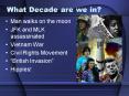 What Decade are we in PowerPoint PPT Presentation