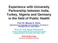 Experience with University Partnership between India, Turkey, Nigeria and Germany in the field of Pu PowerPoint PPT Presentation