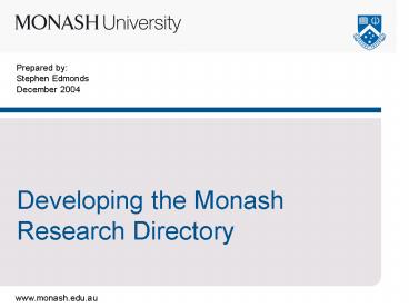 Prepared by: Stephen Edmonds December 2004