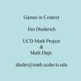 Games in Context Jim Diederich UCD Math Project PowerPoint PPT Presentation