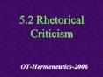 5.2 Rhetorical Criticism PowerPoint PPT Presentation
