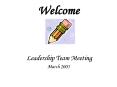 Leadership Team Meeting PowerPoint PPT Presentation