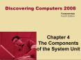 Chapter 4 The Components of the System Unit PowerPoint PPT Presentation
