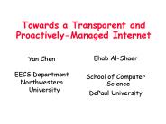 Towards a Transparent and ProactivelyManaged Internet
