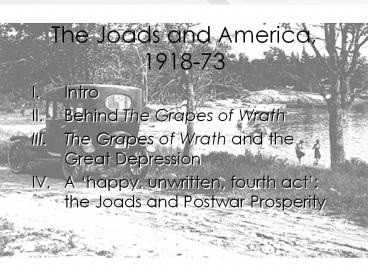 The Joads and America, 1918-73
