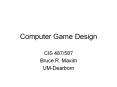 Computer Game Design PowerPoint PPT Presentation