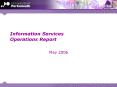 Information Services Operations Report PowerPoint PPT Presentation