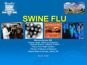SWINE FLU