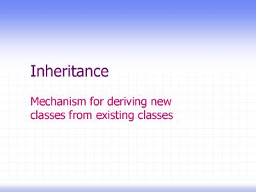 Inheritance