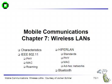 Mobile Communications Chapter 7: Wireless LANs