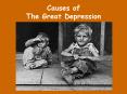 Causes of The Great Depression PowerPoint PPT Presentation