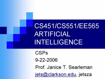 CS451CS551EE565 ARTIFICIAL INTELLIGENCE