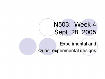 N503: Week 4 Sept. 28, 2005