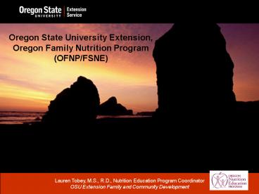 Oregon State University Extension, Oregon Family Nutrition Program OFNPFSNE