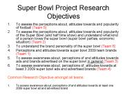 Super Bowl Project Research Objectives