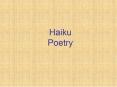 Haiku Poetry PowerPoint PPT Presentation