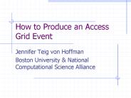How to Produce an Access Grid Event