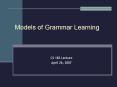 Models of Grammar Learning PowerPoint PPT Presentation