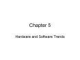 Hardware and Software Trends PowerPoint PPT Presentation