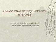 Collaborative Writing: Wiki and Wikipedia