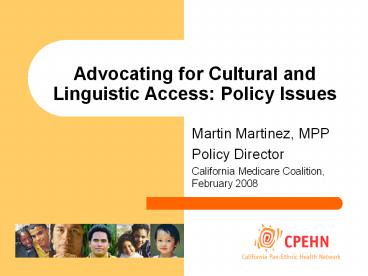 Advocating for Cultural and Linguistic Access: Policy Issues