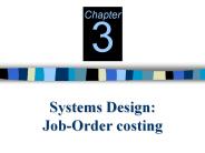 Systems Design: Job-Order costing
