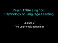 Psych 156A Ling 150: Psychology of Language Learning PowerPoint PPT Presentation