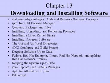 Chapter 13 Downloading and Installing Software