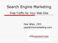 Search Engine Marketing Free Traffic for Your Web Site PowerPoint PPT Presentation