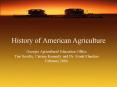 History of American Agriculture PowerPoint PPT Presentation