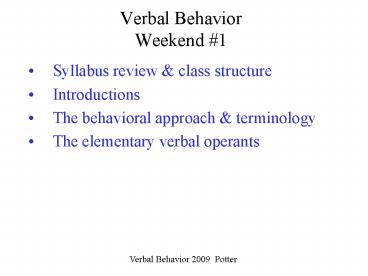 Verbal Behavior Weekend