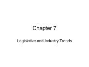 Legislative and Industry Trends