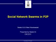 Social Network Swarms in P2P
