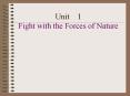 Unit 1 Fight with the Forces of Nature PowerPoint PPT Presentation