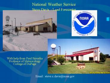 National Weather Service Steve Davis Lead Forecaster