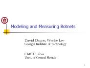 Modeling and Measuring Botnets